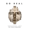 So Real (feat. Thi'sl & Young Noah) - Single