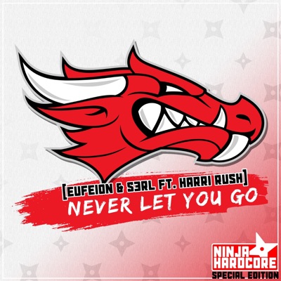 Never Let You Go (feat. Harri Rush) - Single