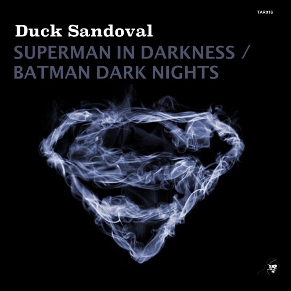 Superman In Darkness / Batman Dark Nights - EP
