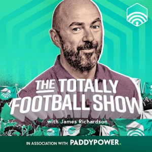 The Totally Football Show with James Richardson