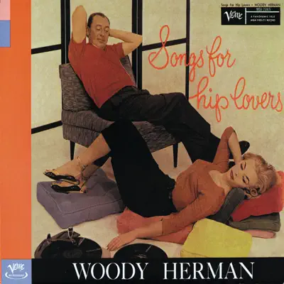 Songs for Hip Lovers - Woody Herman