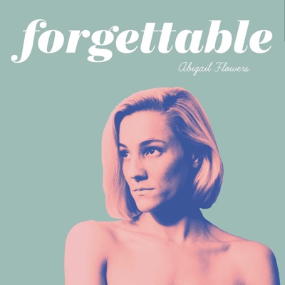 Forgettable - EP