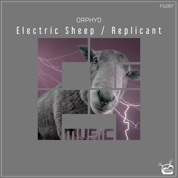 Electric Sheep / Replicant - Single