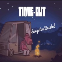 Time-Out - Single - Langston Bristol