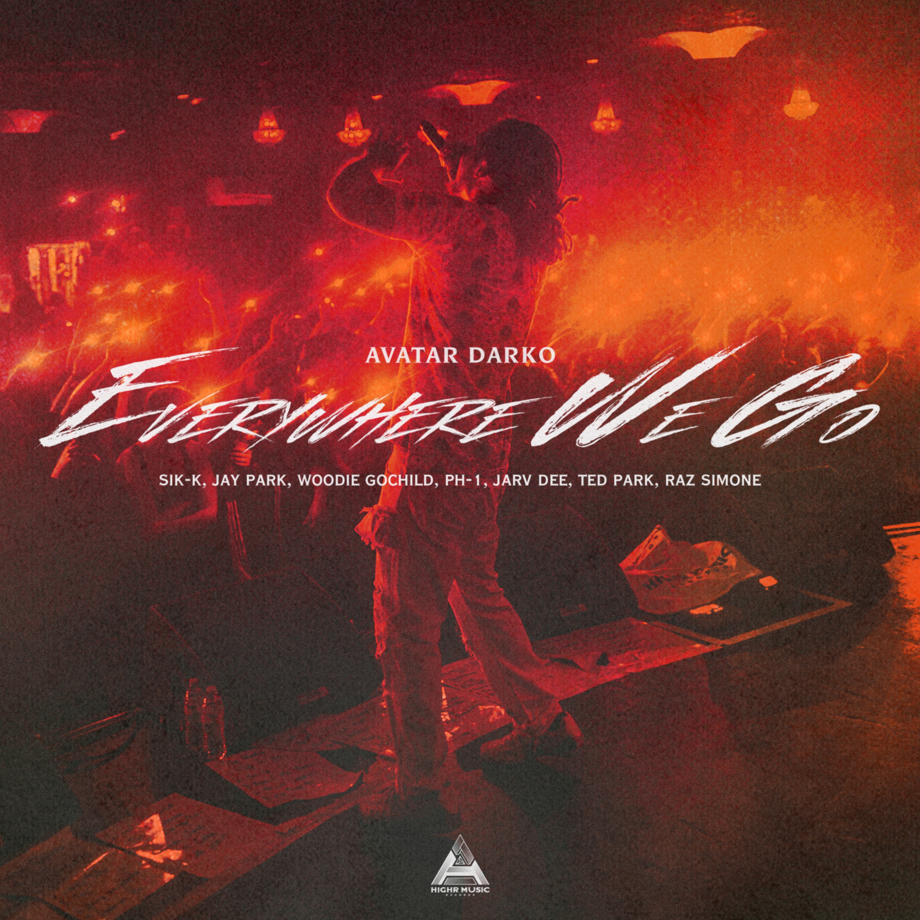 Everywhere We Go (feat. Sik-K, Jay Park, Woodie Gochild, pH-1, Jarv Dee, Ted Park & Raz Simone) - Single