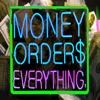 Money Orders Everything - Single