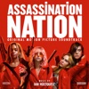 Assassination Nation (Original Motion Picture Soundtrack) artwork