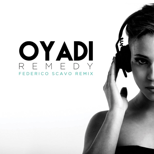 Remedy (Federico Scavo Remix) - Single