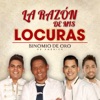 La Razón De Mis Locuras - Single