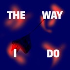 The Way I Do (feat. Petra Nachtmanova)