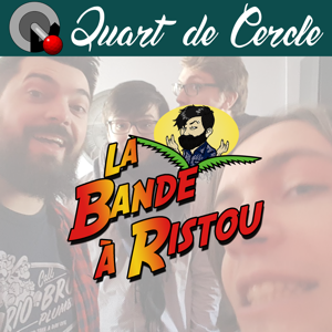 La Bande à Ristou podcast