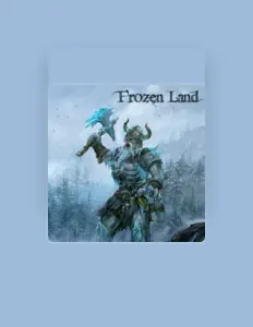 Dengarkan Frozen Land, tonton video musik, baca bio, lihat tanggal tur & lainnya!