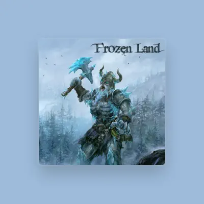 Listen to Frozen Land, watch music videos, read bio, see tour dates & more!