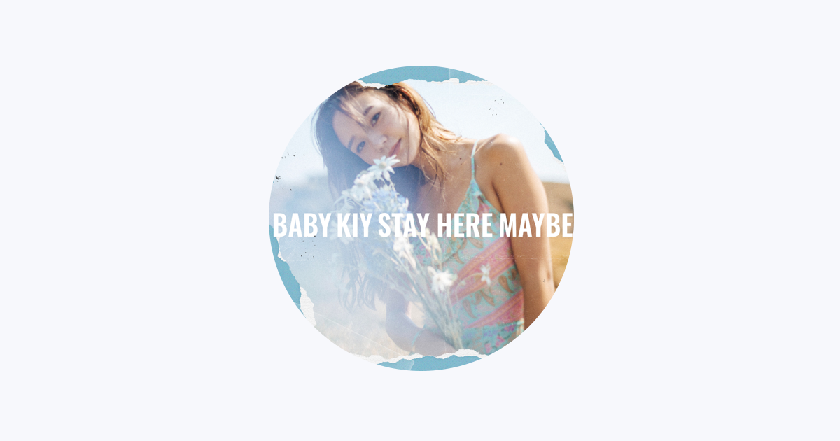 Baby Kiy - Apple Music