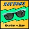 RayBans (feat. EVIEN) - Your Dad lyrics