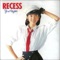 Recess