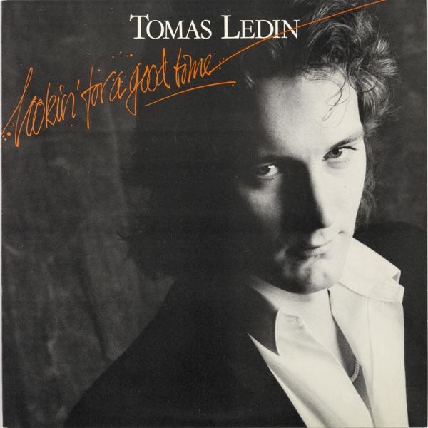 Lookin' For a Good Time (Bonus Track Version)