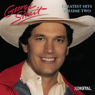 Greatest Hits, Vol. Two - George Strait