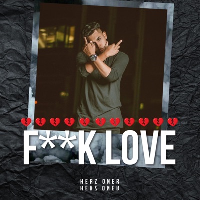 Fuck Love - Single