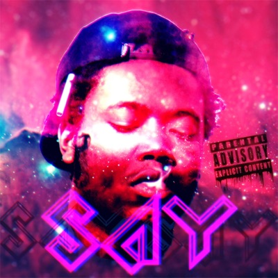 Say - Single
