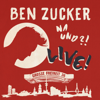 Na und?! Live! (Live at Grosse Freiheit 36, Hamburg / 2018) - Ben Zucker