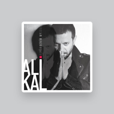 Listen to Ali Kal, watch music videos, read bio, see tour dates & more!