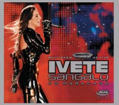 IVETE SANGALO 2008 - ILUMINA