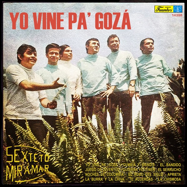 Yo Vine Pa' Gozá (with Rodolfo Aicardi)