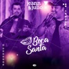 Boca Santa - Single