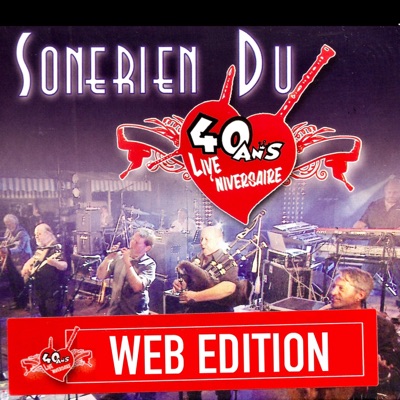 Liv'niversaire 40 ans des du Web Edition (Live)