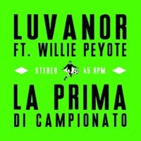 La prima di campionato (feat. Willie Peyote) - Single - Luvanor