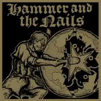 Hook Line Sinker — Hammer And The Nails