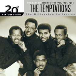 20th Century Masters - The Millennium Collection: The Best of The Temptations, Vol. 2 (The '70s, '80s, '90s) - The Temptations Cover Art