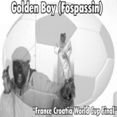 France Croatia World Cup Final - Golden Boy (Fospassin)