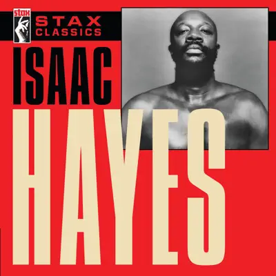 Stax Classics - Isaac Hayes