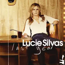 Last Year - Single - Lucie Silvas