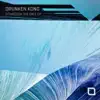 DRUNKEN KONG - You Would