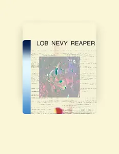 Listen to Lob Nevy Reaper, watch music videos, read bio, see tour dates & more!