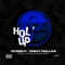 Hol' Up (feat. Mikey Dollaz) - Stash P lyrics