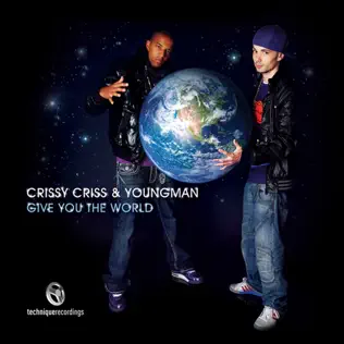 last ned album Download Crissy Criss & Youngman - Give You The World Part 3 album