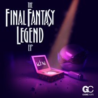 The Final Fantasy Legend - EP - Blind & GameChops