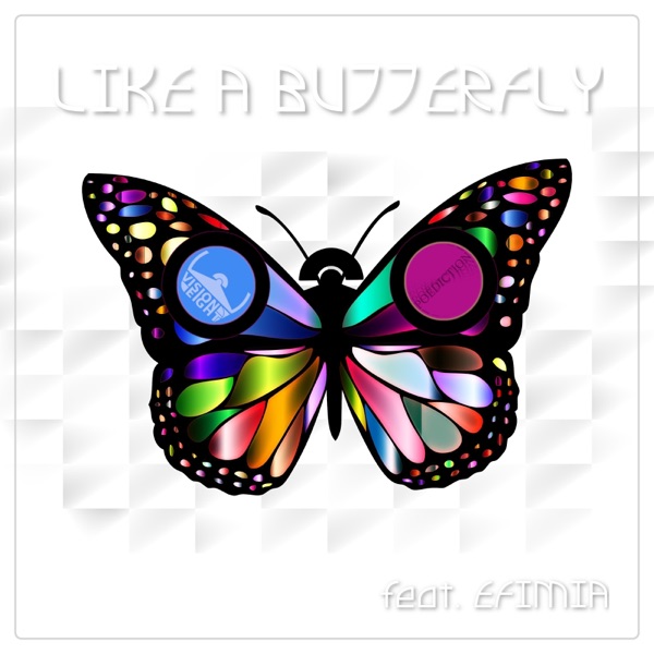 Like a Butterfly (feat. Efimia) - Single