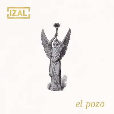 El Pozo - Single - Izal