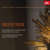 Brentner: Concertos & Arias. Music from Eighteenth-Century Prague artwork