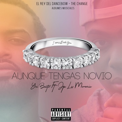 Aunque Tengas Novio (feat. Yei Beatz) - Single