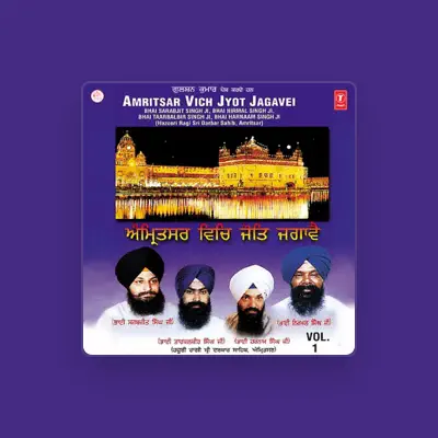 Listen to Bhai Sarabjit Singh Ji, watch music videos, read bio, see tour dates & more!