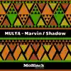 Mulya - Marvin