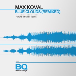 Blue Clouds (Remixed) - Single