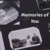 Memories of You - Single