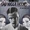 Sad Nigga Hours (feat. 904tezzo) artwork